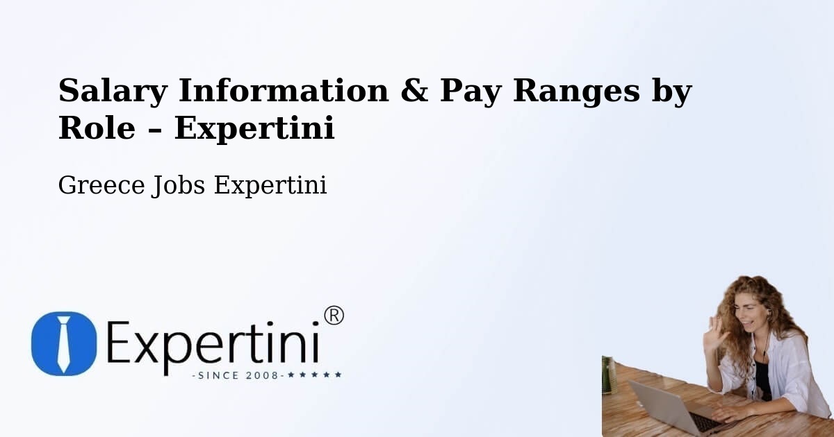 Salary Information & Pay Ranges – Kleítos - Kleítos, Greece Jobs Expertini